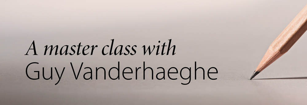 A master class with Guy Vanderhaeghe