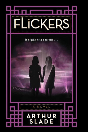 Cover of Flickers by Arthur Slade